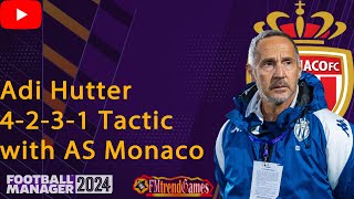 Adi Hutter AS Monaco tactic in FM242425 season gameplays [upl. by Michelsen]