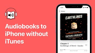 How to Put Audiobooks on iPhone without iTunes 🎶📚 [upl. by Ela]