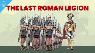 The Last Roman Legion [upl. by Uyekawa372]