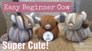 BEGINNER NEEDLE FELT Highland Cow  No Legs  No Eyes  Super Easy Starter Project  Full Tutorial [upl. by Nomis]