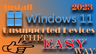 Windows 11 on an Unsupported Device Heres the EASY Way [upl. by Seroled]