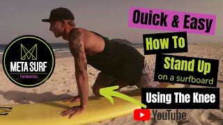 Surf Beginner Tips amp Tricks How To Stand Up On A Surfboard  The Knee Pop Up [upl. by Herwin]