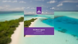 Fantasiereise für Erwachsene Blaue Lagune ☯ ∣ Deutsch  Meditation [upl. by Rue467]