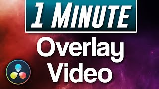 Davinci Resolve  How to Overlay Video [upl. by Nellek]