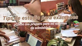 ¿Cómo me preparo para mi examen de admisión TIPS DE ESTUDIO PARA EXÁMENES 📚💡 [upl. by Nnuahs]