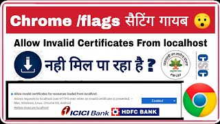 chrome flags Settings couldnt find Allow invalid certificates for resources loaded from localhost [upl. by Ahtelra]