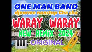 WARAY WARAY NONSTOP CHA CHA ORIGINAL [upl. by Radmilla686]