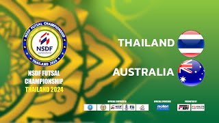 🔴 Live NSDF FUTSAL CHAMPIONSHIP THAILAND 2024  Final Championship Match No8 THAILAND v AUSTRALIA [upl. by Vonni749]