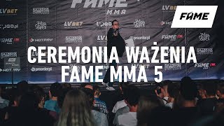 FAME MMA 4 Ceremonia ważenia [upl. by Yekcor]