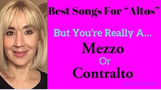 Best Songs For quotAltosquotBut Are You Really A Mezzo or Contralto [upl. by Netta]