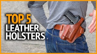 Top 5 Best Leather Holsters on Amazon 2023 [upl. by Lagas]