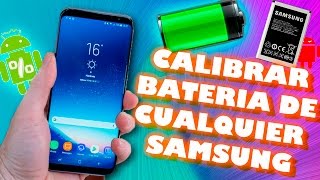 CALIBRAR BATERIA DE SAMSUNG S4S5S6S7S8J1J2J5J7 TODAS LAS GAMAS Moiset [upl. by Enaerb319]