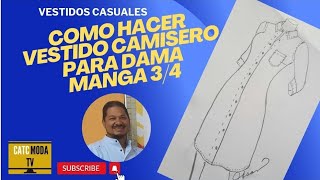 Costura  Como Hacer Vestido Camisero para Dama Manga Tres Cuartos paso a paso catcmodatv [upl. by Mariano]