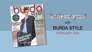 Burda Style February 2024  Models to make yourself [upl. by Marlowe]