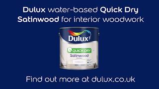 Dulux Quick Dry Satinwood  Dulux [upl. by Niwdla]