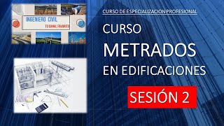 CURSO DE METRADOS  SESION 2 PARTE 1 [upl. by Danyette]