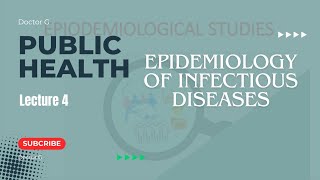 epidemiology of infectious disease  public health lecture 4 [upl. by Arakawa]