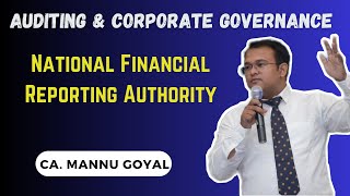 National Financial Reporting Authority NFRA by CA Mannu Goyal [upl. by Lauer]