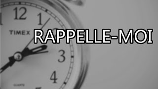 TEXTE 113  RAPPELLE MOI [upl. by Gnirol]