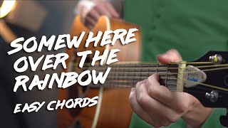 Somewhere Over The Rainbow EASY Chords and Melody Guitar Tutorial [upl. by Venus]