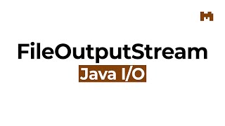 Cómo usar FileOutputStream – Curso de Java IO [upl. by Esoj]