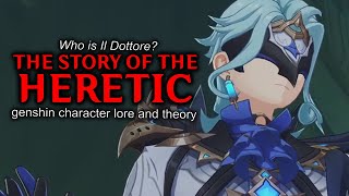 Who is Il Dottore Genshin Impact Lore and Theory [upl. by Kalasky674]