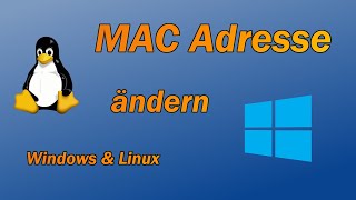 Windows amp Linux  MAC Adresse ändern [upl. by Sidell]