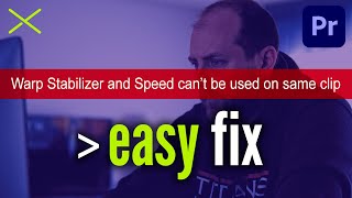 Warp Stabilizer and Change of Speed used on Same Clip  Premiere Pro Tutorial  EASY FIX [upl. by Oiznun]