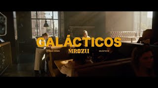 Mrozu  Galácticos Official Music Video [upl. by Liddy]