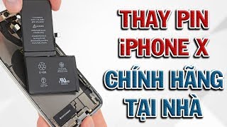 Hướng dẫn thay Pin iPhone X cực dễ  Tự làm ngay tại nhà [upl. by Alleynad]