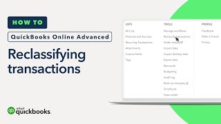 How to reclassify transactions  QuickBooks Online Advanced [upl. by Merrie382]