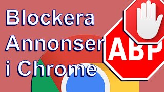 SW Blockera popup  hur tar man bort annonser på google chrome [upl. by Jarv]