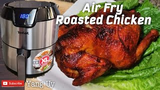 Tefal Air Fryer 42L XL Capacity  AIRFRYER Unboxing amp Cooking Vlog 01 Roasted whole chicken [upl. by Eisned]