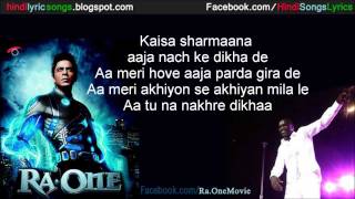 Chammak Challo  AKON RA ONE SONG with Lyrics [upl. by Hazrit]