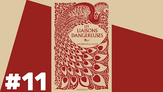 Les Liaisons Dangereuses  Livre Audio 11 [upl. by Sapphire]