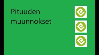 Pituuden muunnokset [upl. by Fortier864]