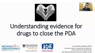 Understanding Evidence for Drugs to Close the PDA [upl. by Idrahs]