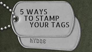 5 Ways to Stamp your Dog Tags [upl. by Talya]