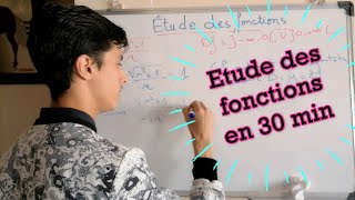 🔥🔥Étude des fonctions en 30 min cours bien organisé avec des exercices 1Bac Sm amp Ex [upl. by Ced]