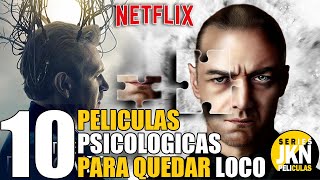 10 Mejores Peliculas Psicologicas que te dejaran pensando NETFLIX [upl. by Karlan]