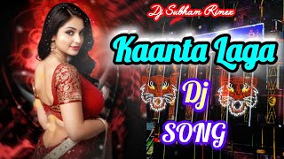 Dj Songs  Kaanta Laga Dj  Tik Tok Songs  Music New Songs  Dj Subham Rimex [upl. by Estell]