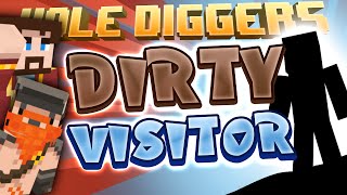 Minecraft  Dirty Visitor  Hole Diggers 23 [upl. by Laenahtan]