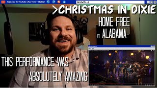 Home Free  Christmas In Dixie ft Alabama  Reaction [upl. by Landri]