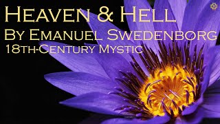 On the Afterlife  Part 1 Heaven amp Hell by Emanuel Swedenborg  Angels amp NearDeath Experiences [upl. by Lanam]