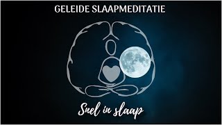 Geleide slaapmeditatie snel in slaap vallen [upl. by Clarkson562]