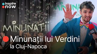 MINUNAȚII LUI VERDINI la ClujNapoca  Inspire Now TV [upl. by Graig43]