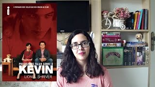 Precisamos Falar Sobre Kevin Lionel Shriver  Maquiada na Livraria [upl. by Fielding66]