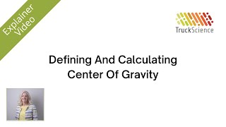 Defining And Calculating Center Of Gravity [upl. by Atelra763]