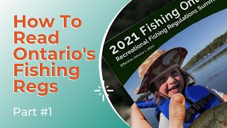 How To Read Ontarios Fishing Regulations Part 1 [upl. by Crean]