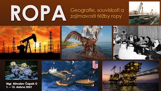 Ropa geografie těžby ropy [upl. by Llebanna949]